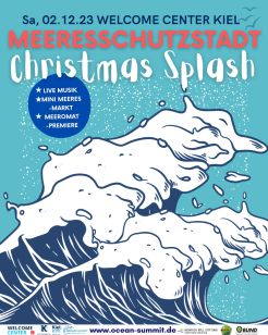 Plakat für den Meeresschutzstadt Christmas Splash am 2.12. im Welcome Center Kiel. Eine gezeichnete Welle mit Gischt ist im Zentrum.