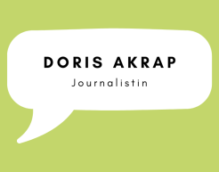 In einer weißen Sprechblase auf grünem Hintergrund steht: Doris Akrap, Journalistin