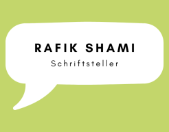 In einer weißen Sprechblase auf grünem Hintergrund steht: Rafik Shami, Schrifsteller